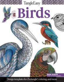 现货Tangleeasy Birds: Design Templates for Zentangle(r), Coloring, and More (Tangleeasy)[9781497200289]