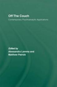 现货 Off the Couch: Contemporary Psychoanalytic Applications[9780415476140]