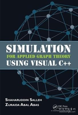 现货Simulation for Applied Graph Theory Using Visual C++[9781498721011]