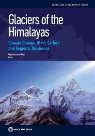 现货Glaciers of the Himalayas: Climate Change, Black Carbon, and Regional Resilience[9781464800993]