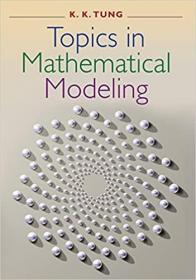 现货 Topics in Mathematical Modeling [9780691116426]