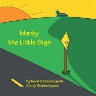 现货Marky the Little Sign[9781490787695]