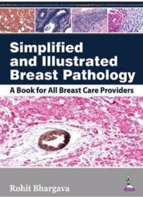 现货 Simplified and Illustrated Breast Pathology (UK)[9789351527787]