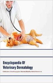 现货Encyclopaedia of Veterinary Dermatology (3 Volumes)[9781785696671]