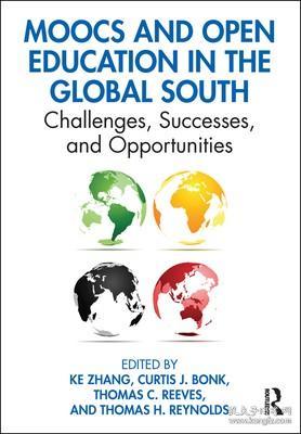 现货Moocs and Open Education in the Global South: Challenges, Successes, and Opportunities[9780367025762]