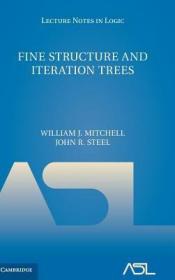现货Fine Structure and Iteration Trees[9781107169098]