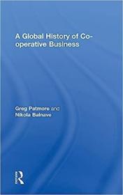 现货A Global History of Co-Operative Business[9781138191488]