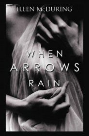 现货When Arrows Rain[9780989505024]
