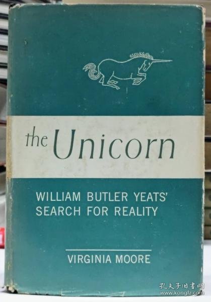 可议价 可零售 可整批 the Unicorn  WILLIAM BUTLER YEATS' SEARCH FOR REALITY the Unicorn  WILLIAM BUTLER YEATS’ SEARCH FOR REALITY 12042150（日本发货。可代寻代购）