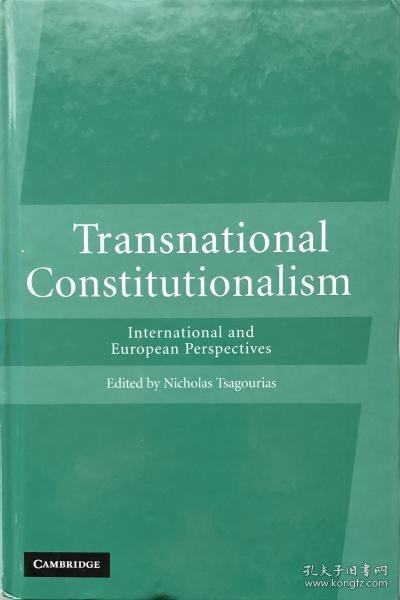 可议价 Transnational Constitutionalism: International and European Perspectives Transnational 一致性： 国际 and European 性能，性能 8000070fssf