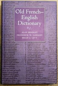 可议价 可零售 可整批 Old French- English Dictionary 古フランス語-英語 辞典 Old French- English Dictionary 古法语-英语 词典 12042150（日本发货。可代寻代购）