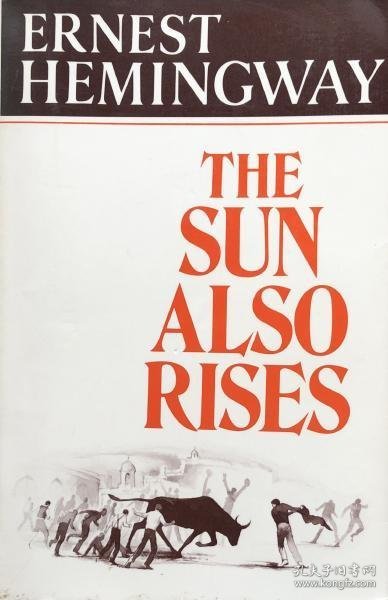 可议价 The Sun Also Rises（The Scribner Library of Contemporary Classics) The Sun Also Rises（The Scribner Library；of Contemporary Classics） 8000070fssf