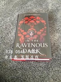 q11eba In THE Ravenous Dark獨家英國首版精裝版1/1 IN THE RAVENOUS DARK SIGNED EXCLUSIVE UK FIRST EDITION HARDCOVER 1/1 WITH BONUS ITEMS