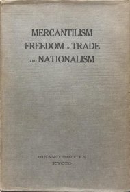 可议价 Mercantilism, Freedom of Trade and Nationalism:A Historical Survey of Commercial Policy Mercantilism， Freedom of Trade and Nationalism:A Historical Survey of Commercial 策略，策略 8000070fssf