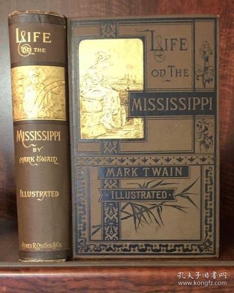 可议价 1883 Life On The Mississippi  Mark Twain First Edition  国内送料無料 1883 Life On The Mississippi  标记 Twain First 编辑  国内免费送货 8000070fssf