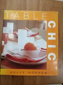 TABLE CHIC 餐桌时尚(1997年英文原版书，18开布面硬精装彩印，书衣完好，大量西餐、餐具、西餐时尚图片)