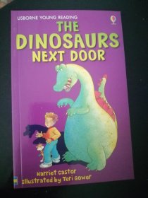 THE DINOSAURS NEXT DOOR 隔壁的恐龙（儿童绘本，32开英文原版彩印）