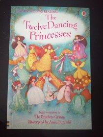 The Twelve Dancing Princesses 十二位跳舞的公主（儿童绘本，32开英文原版彩印）