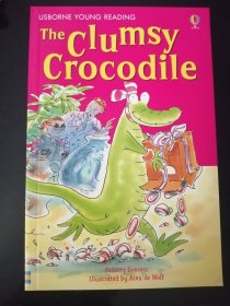 The Clumsy Crocodile 笨拙的鳄鱼（儿童绘本，32开英文原版彩印）