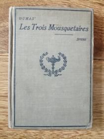 清末百年老书！Les Trois Mousquetaires 三剑客（1910年英文原版书，32开布面硬精装，扉页作者像，衬页英文签名漂亮）