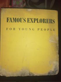 FAMOUS EXPLORERS FOR YOUNG PEOPLE 青年著名探险家（1945年英文原版书，20开布面硬精装插图本，内容为18位世界级探险家；封三上海商务印书馆价签，附一张吴伯元教授编译图书两种书目、目录）