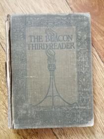 THE BEACON THIRD READER 信标第三读者（1914年英文原版书，32开布面硬精装，民国初期英文儿童读物，大量插图）