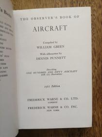 The Observer's Book of AIRCRAFT《观察家报》飞机志(1961年英文原版书，硬精装，271幅黑白飞机老照片，一页一图、飞机结构简图；前后衬页英文签名、简笔画、藏书章，品好！