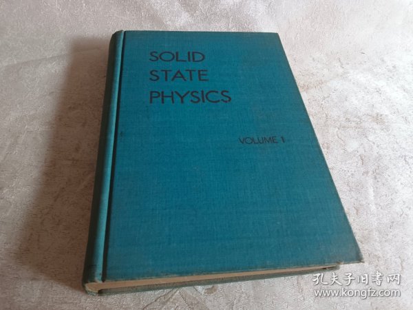 SOLID STATE PHYSICS固态物理学（第一卷，研究和应用的进展．英文版）