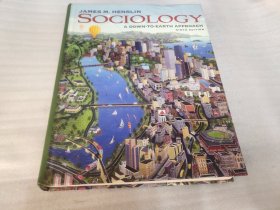 Sociology:A Down-to-Earth Approach 第九版 （精装英文原版）