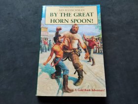 By the Great Horn Spoon!