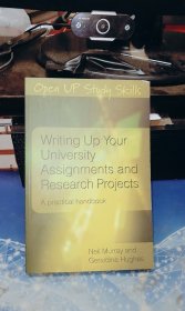 Writing Up Your University Assignments and Research PROJECTS ：A practical handbook 撰写你的大学作业和研究项目：一本实用手册