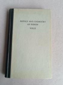 PHYSICS AND CHEMISTRY OF FISSION 裂变物理学与裂变化学