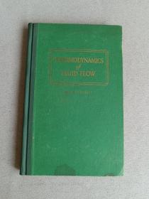 THERMODYNAMICS OF FLUID FLOW 液流热力学【杨有麒旧藏】