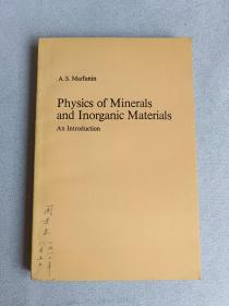 Physics of Minerals and Inorganic Materials 矿物和无机材料物理学【周景良教授旧藏】