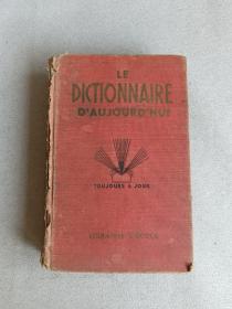 LE DICTIONNAIRE D' AUJOURD 'HUI