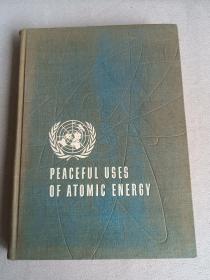 PEACEFUL USES OF ATOMIC ENERGY  BIOLOGICAL EFFECTS OF RADIATION  11卷 日内瓦和平利用原子能会议论文集1956年