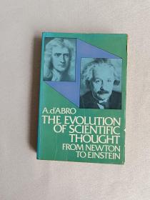 THE EVOLUTION OF SCIENTIFIC THOUGHT FROMNEWTON TO EINSTEIN【从牛顿到爱因斯坦的科学思想演变】