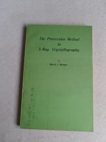 The Precession Method in X-Ray Crystallography【X射线晶体学中的进动法】