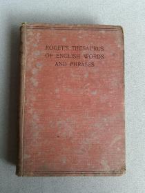 ROGET'S THESAURUS OF ENGLISH WORDS AND PHRASES