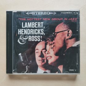 LAMBERT, HENDRICKS, & ROSS，著名爵士乐队爵士乐三人组 THE HOTTEST NEW GROUP IN JAZZ。DISC1 & DISC2 两张碟合售，THE HOTTEST NEW GROUP IN JAZZ，CHARLESTON ALLEY，MOANIN' ， TWISTED。 哥伦比亚唱片公司Columbia。 . Tik toc 抖音短视频背景音乐
