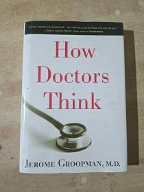 How Doctors Think-医生怎么想的 /Jerome Groopman (... HOUGHTO