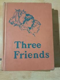 英文原版：Three Friends