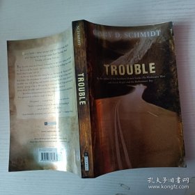 Trouble