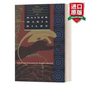 The Selected Poetry of Rainer Maria Rilke 英文原版 里尔克诗歌精选 德英双语版 英文版 进口英语原版书籍