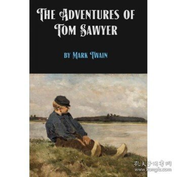 The Adventures of Tom Sawyer汤姆·索亚历险记 英文原版