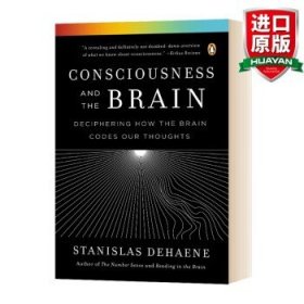 Consciousness and the Brain 英文原版 脑与意识 破解人类思维之迷 Stanislas Dehaene 英文版