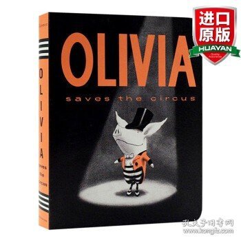 Olivia Saves the Circus (Classic Board Books) 奥莉薇拯救马戏团（经典硬板书）9781442412873