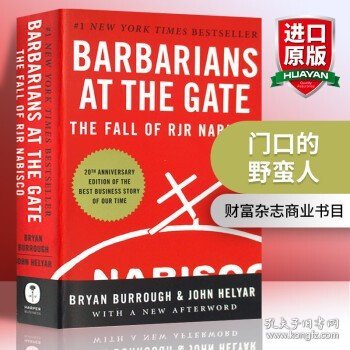 Barbarians at the Gate：The Fall of RJR Nabisco