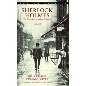 Sherlock Holmes：The Complete Novels and Stories Volume I