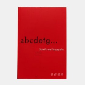 Schrift und Typografie:Die Sprache der klassischen Schriften / 字體和排版:語言表達(dá)中的經(jīng)典字體